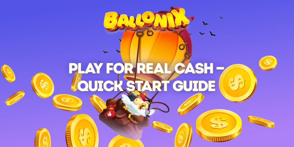 Ballonix Game Deposits & Withdrawals